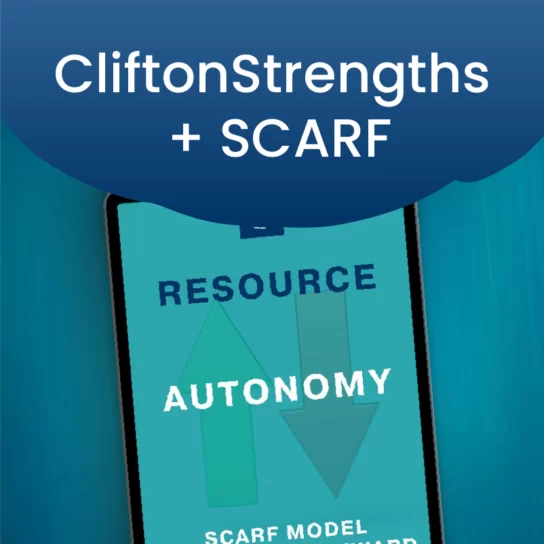 CliftonStrengths + SCARF