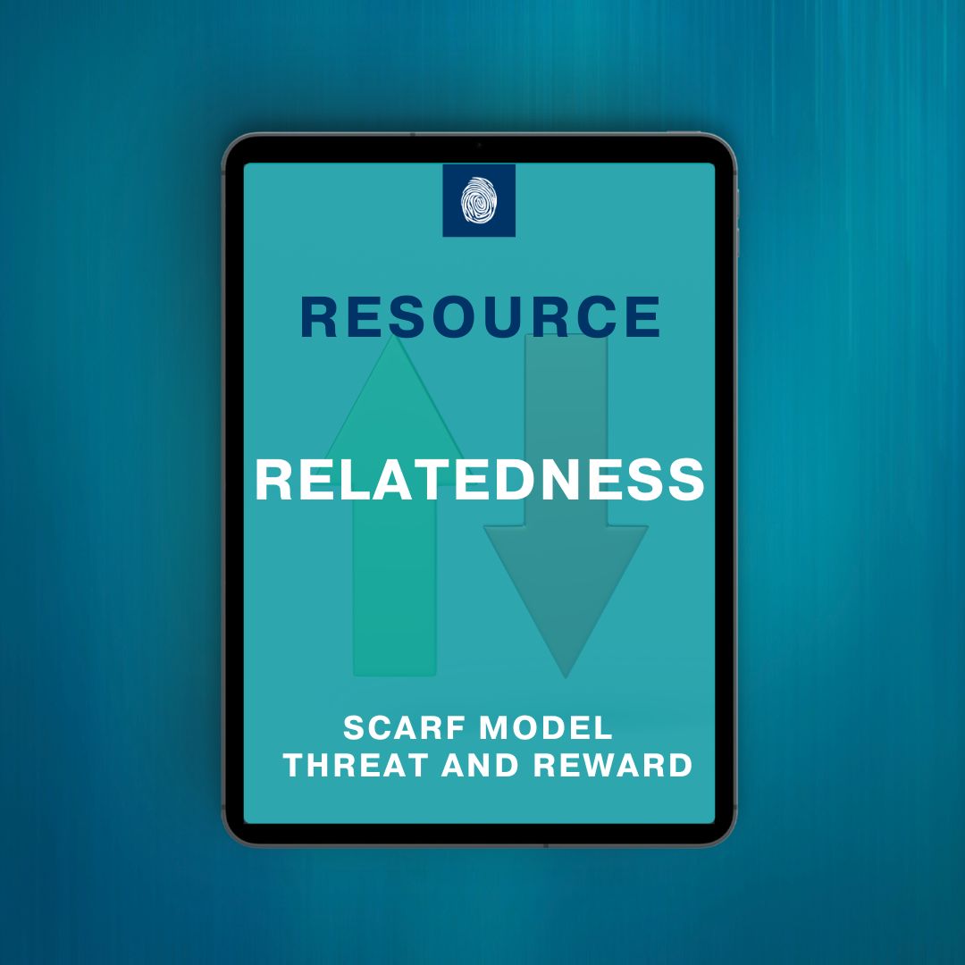 Relatedness – Threat and Reward Guide